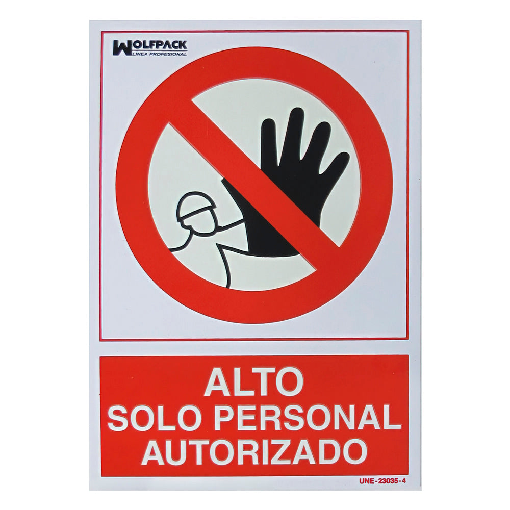 Cartel Alto Acceso Solo Personal Autorizado 21x 30 (Alt.) cm.