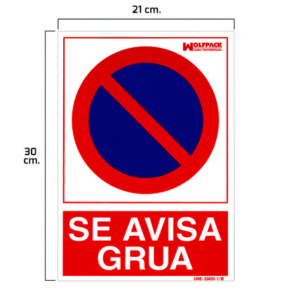 Cartel Se Avisa Grua 21 x 30 (Alt) cm.