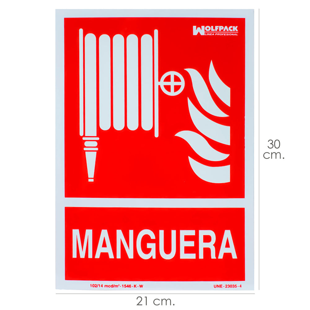 Cartel / Señal Fluorescente Manguera 21x 30 (Alt.) cm.