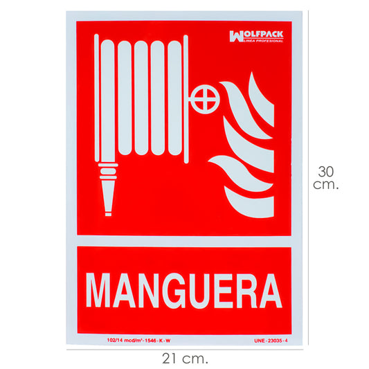 Cartel / Señal Fluorescente Manguera 21x 30 (Alt.) cm.