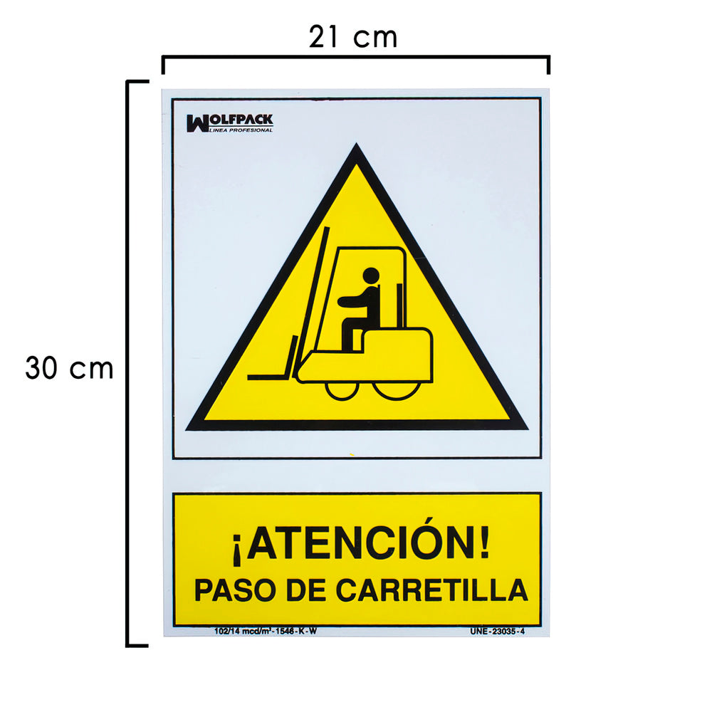 Cartel Atencion Paso Carretilla 21x 30 (Alt.) cm.