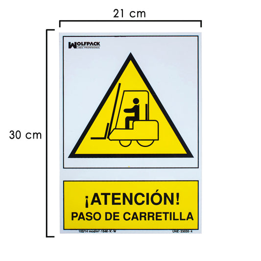 Cartel Atencion Paso Carretilla 21x 30 (Alt.) cm.