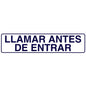 Rotulo Adhesivo 250x63 mm. Llamar Antes De Entrar